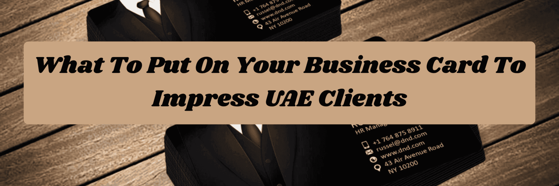 Business cards to impress uae clients