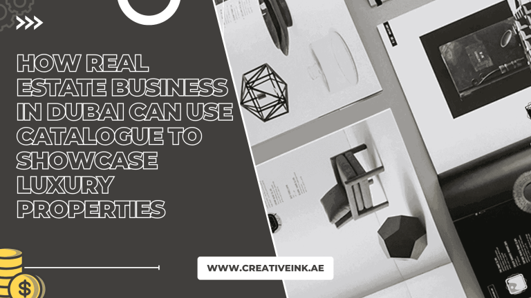 Real Estate Businesses In Dubai Can Use Catalogues
